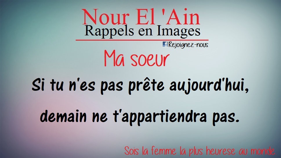 sois la femme la plus heureuse au monde