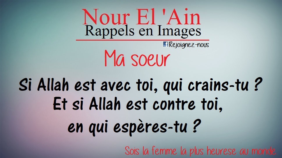 sois la femme la plus heureuse au monde